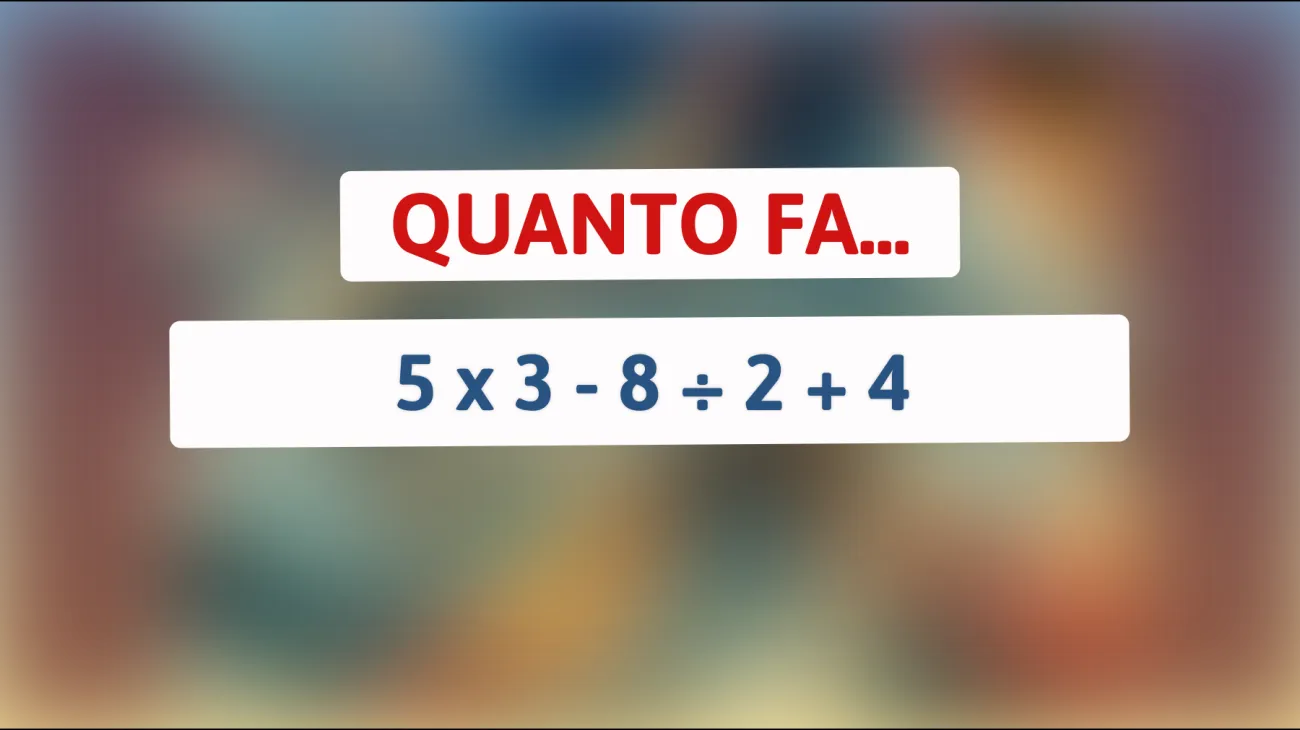 Scopri il Segreto che Solo le Menti Più Brillanti Riuscono a Risolvere in Questo Semplice Calcolo! Sei Tra Loro?"